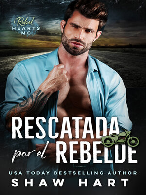 cover image of Rescatada Por El Rebelde